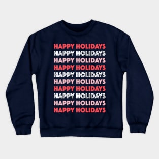 Happy Holidays (Arctic) Crewneck Sweatshirt